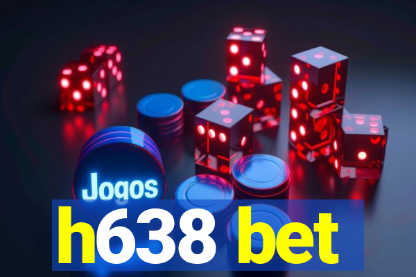 h638 bet